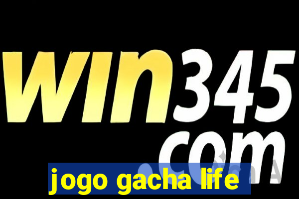 jogo gacha life